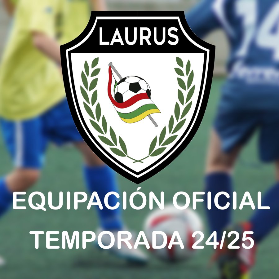 Banner equipación oficial del Laurus C.F.B. - temporada 24/25